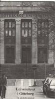 Universitetet i G&ouml;teborg. En arkitektguide
