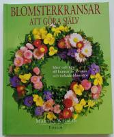 Blomsterkransar att g&ouml;ra sj&auml;lv