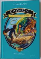 Kaymon - den blodt&ouml;rstiga hunden