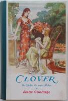 Clover, ber&auml;ttelse f&ouml;r unga flickor