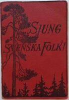 Sjung svenska folk!
