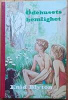 &Ouml;dehusets hemlighet