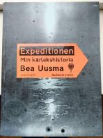 Expeditionen : min k&auml;rlekshistoria (illustrerad utg&aring;va)