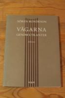 V&auml;garna genom utkanter : dikter