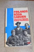 Finlands r&ouml;da garden : en bok om klasskriget 1918