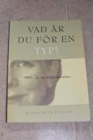 Vad &auml;r du f&ouml;r en typ? MBTI - en v&auml;g till sj&auml;lvk&auml;nnedom