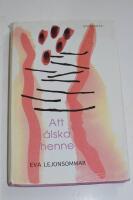 Att &auml;lska henne