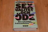Sexualitet och &ouml;de - Den m&auml;skliga fruktsamhetens villkor