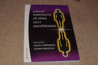 Genusperspektiv p&aring; v&aring;rd och omv&aring;rdnad