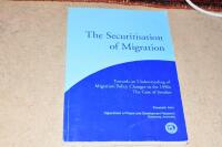 The securitisation of migration : towards an understanding of migration policy changes in the 1990s : the case of Sweden