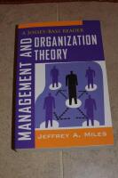 Management and Organization Theory: A Jossey-Bass Reader