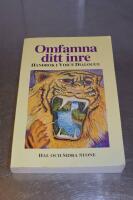 Omfamna ditt inre - handbok i voice dialogue