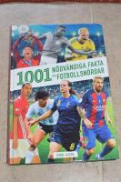 1001 n&ouml;dv&auml;ndiga fakta f&ouml;r fotbollsn&ouml;rdar