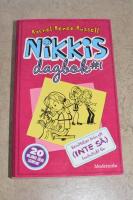 Nikkis dagbok #1 Ber&auml;ttelser fr&aring;n ett (inte s&aring;) fantastiskt liv