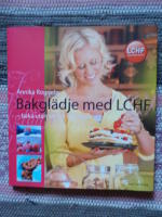 Bakgl&auml;dje med LCHF : baka utan socker och mj&ouml;l