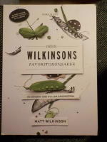 Herr Wilkinsons favoritgr&ouml;nsaker : en kokbok som hyllar s&auml;songerna
