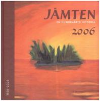 J&auml;mten 2006 : &aring;rsbok f&ouml;r J&auml;mtlands l&auml;ns museum