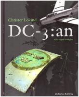 DC-3:an : kalla krigets hemlighet