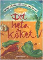 Det heta k&ouml;ket