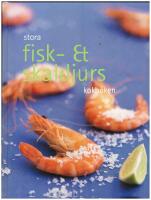 Stora fisk- & skaldjurs kokboken