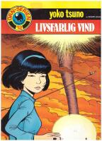 &Ouml;rnserien nr 12 - Yoko Tsuno, livsfarlig vind