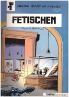 Starke Staffans &auml;ventyr nr x - Fetischen