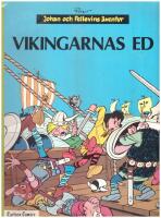 Johan och Pellevins &auml;ventyr nr 9 - Vikingarnas ed