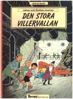 Johan och Stefans &auml;ventyr nr x - Den stora villervallan