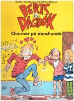 Berts dagbok nr 1 - Charm&ouml;r p&aring; danshum&ouml;r