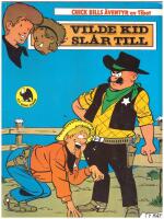 Chick Bill nr 4 - Vilde Kid sl&aring;r till med Chick Bill