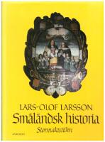 Sm&aring;l&auml;ndsk historia : stormaktstiden