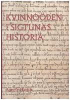 Kvinno&ouml;den i Sigtunas historia