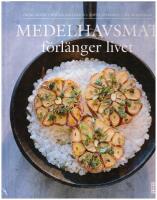 Medelhavsmat f&ouml;rl&auml;nger livet