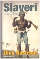 Slaveri : 1500 till 1800