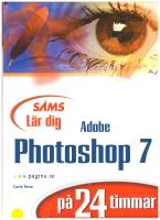 L&auml;r dig Photoshop 7 p&aring; 24 timmar