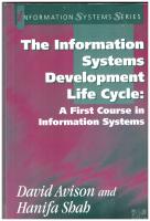The information systems development life cycle : a first course in information systems