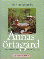 Annas &ouml;rtag&aring;rd : om gl&auml;djen att odla och anv&auml;nda kryddor