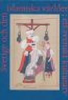 Sverige och den islamiska v&auml;rlden