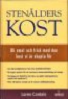 Sten&aring;lderskost - Bli smal och frisk med den kost vi &auml;r skapta f&ouml;r