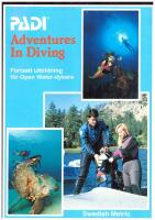 PADI adventures in diving : fortsatt utbildning f&ouml;r open water-dykare