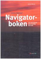 Navigatorboken : om navigering med plotter och GPS