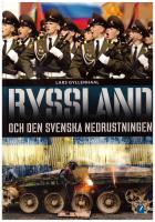 Ryssland och den Svenska nedrustningen