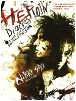 Heroin diaries, the. A year in the life of a Shattered rock star