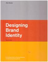 Designing Brand Identity: A Complete Guide to Creating, Building, and Maint