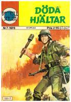 Patrullserien 1978 nr 7 - Döda hjältar