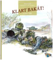 Klart bak&aring;t! - livet i f&auml;lt
