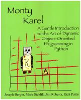 A gentle introduction to the art of dynamic object-oriented programming in Python