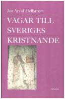 V&auml;gar till Sveriges kristnande