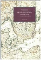 Kanslern : Axel Oxenstierna i sin tid, (del 2)