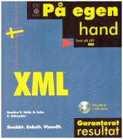 XML p&aring; egen hand